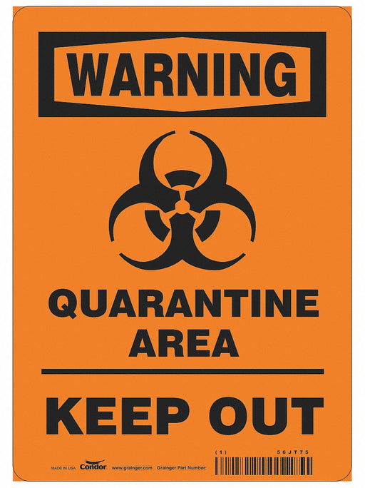 Quarantine Area Sign