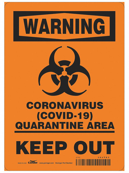 Coronavirus Quarantine Area Sign