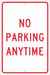No Parking Anytime Sign