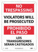 No Trespassing Sign - Bilingual
