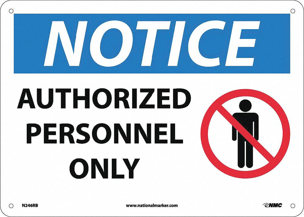 Notice Authorized Personnel Only Sign