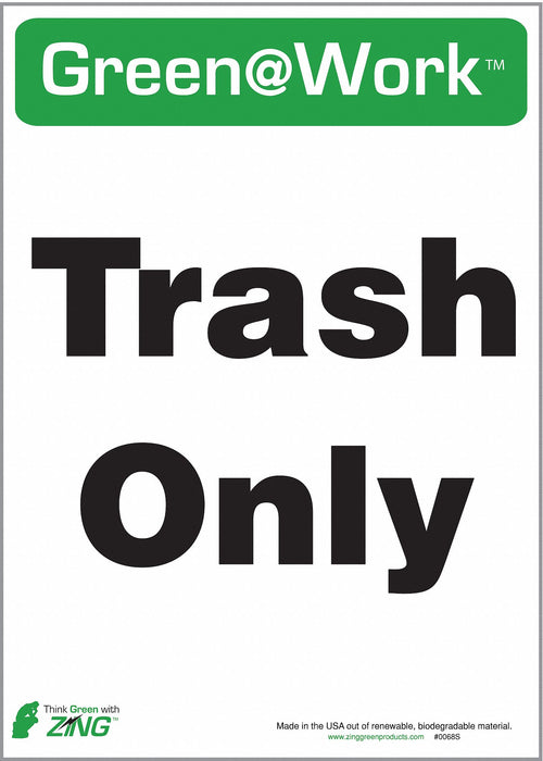 Trash Only Adhsve Sign 5x7in PK5