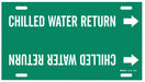 Pipe Mrkr Chilled Watr Rtrn 8in H 16in W