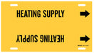 Pipe Marker Heating Supply 8in H 16in W