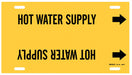 Pipe Mrkr Hot Water Supply 10in H 32in W