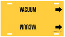 Pipe Marker Vacuum 10 in H 24 in W