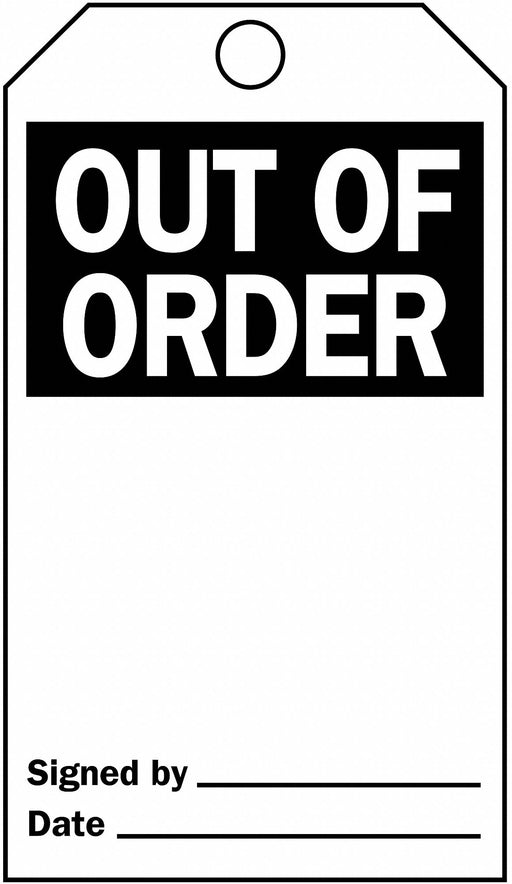 Out Of Ord Tag 5-3/4 x 3 In Bk/Wht PK25