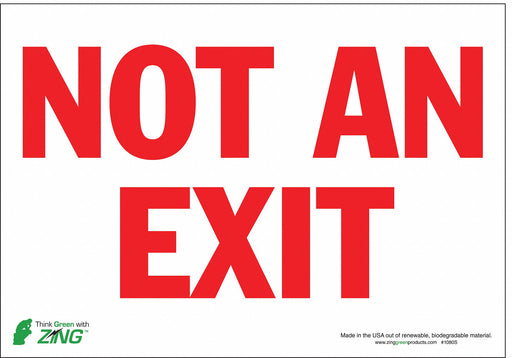Not An Exit Sign 7 X10 Adhesive