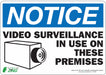 NOTICE Sign Video Surveillance 7X10 