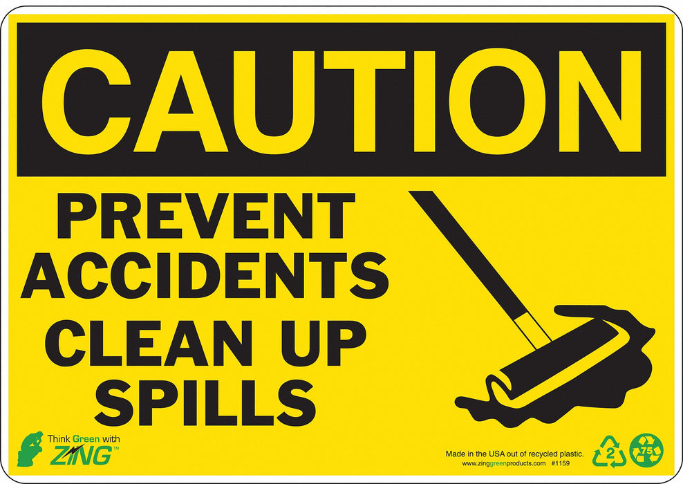 CAUTION Sign Clean Up Spills 7X10 