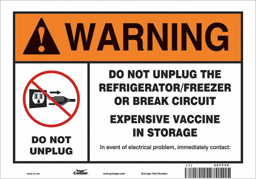 Vaccine Refrigerator Freezer Sign