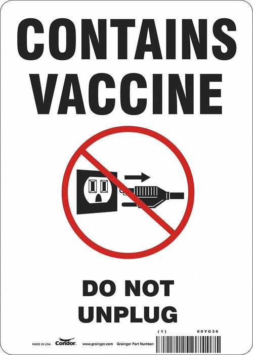 Vaccine Refrigerator Freezer Sign