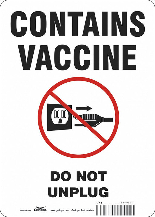 Vaccine Refrigerator Freezer Sign