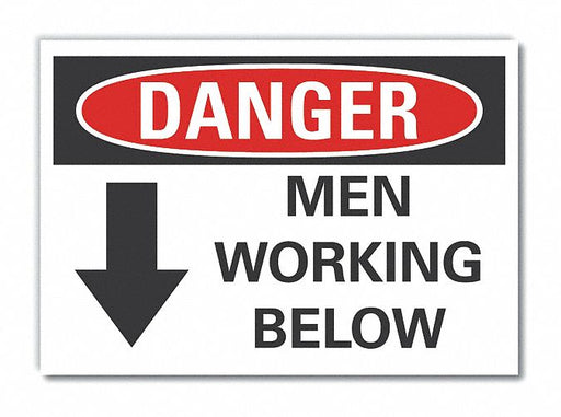 Danger Sign 7 in x 10 in Non-PVC Polymer