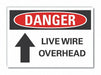 Live Wire Danger Lbl 7inx10in Polyester