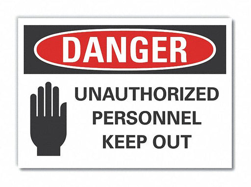 Danger Sign 7 in x 10 in Non-PVC Polymer
