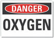 Oxygen Danger Label 5inx7in Polyester