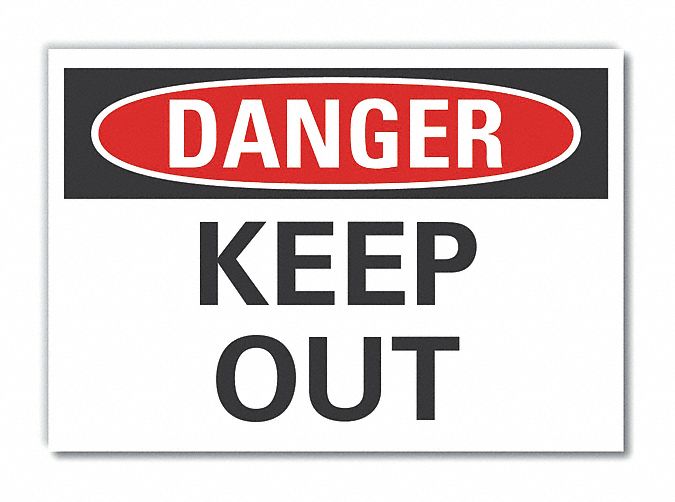Danger Sign 7 in x 10 in Non-PVC Polymer