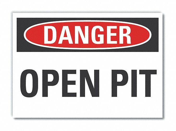 Open Pit Danger Label 3.5x5in Polyester