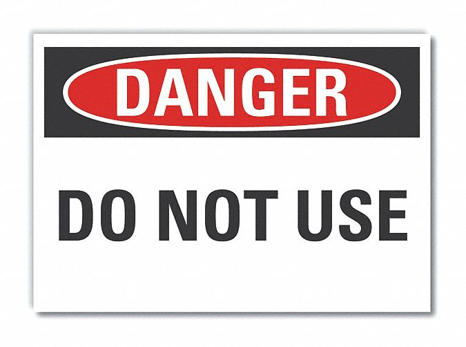 Danger Sign 7 in x 10 in Non-PVC Polymer