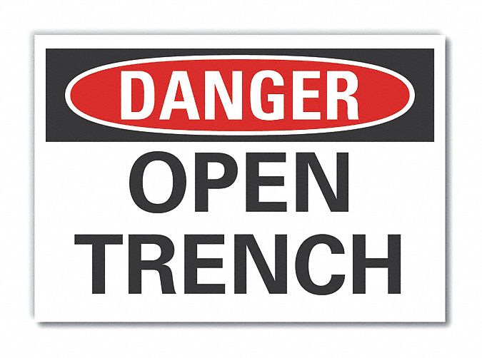 Open Trench Danger Lbl 3.5x5in Polyest