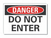 Exit  Entrance Danger Lbl 5x7in Polyest