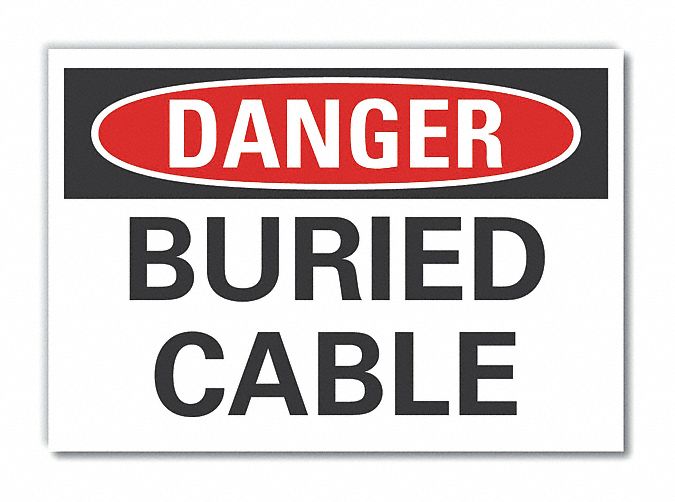 Buried Cable Danger Label 10 in x 14 in