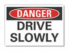 Trfc Safety Danger Rflct Label 7inx10in