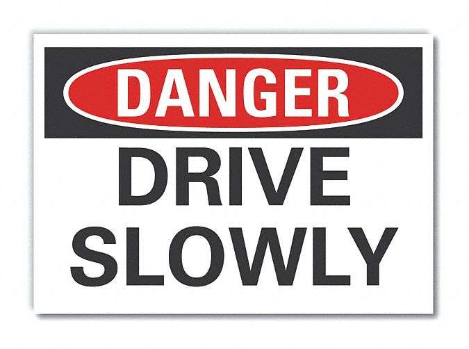 Trfc Safety Danger Lbl 7x10in Polyest