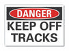 Keep Off Danger Rflct Label 5inx7in