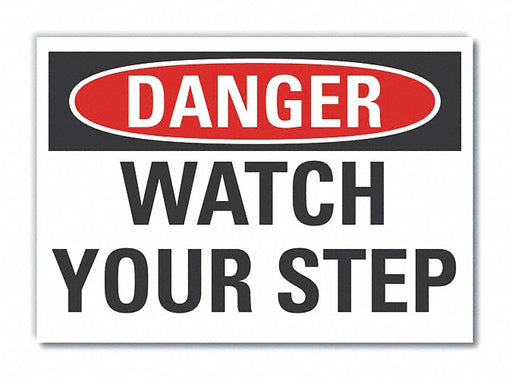 Danger Sign 7 inx10 in Non-PVC Polymer