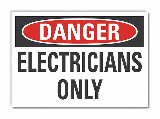 Danger Sign 7 in x 10 in Non-PVC Polymer