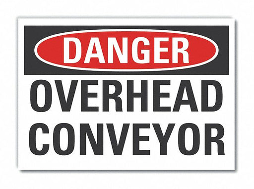 Danger Sign 7 in x 10 in Non-PVC Polymer