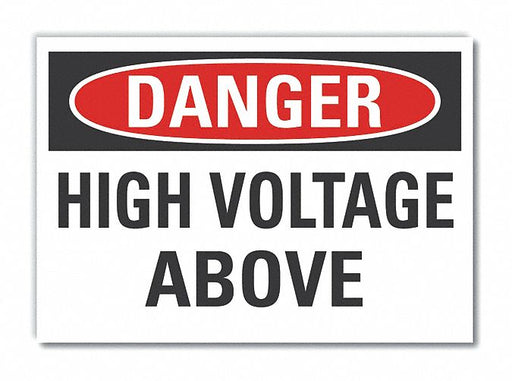 Danger Sign 7 in x 10 in Non-PVC Polymer