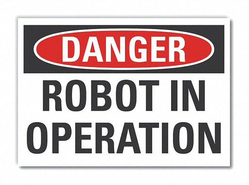 Danger Sign 7 in x 10 in Non-PVC Polymer