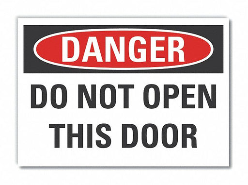 Danger Sign 7 in x 10 in Non-PVC Polymer