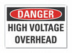 High Voltage Danger Lbl 10x14in Polyest