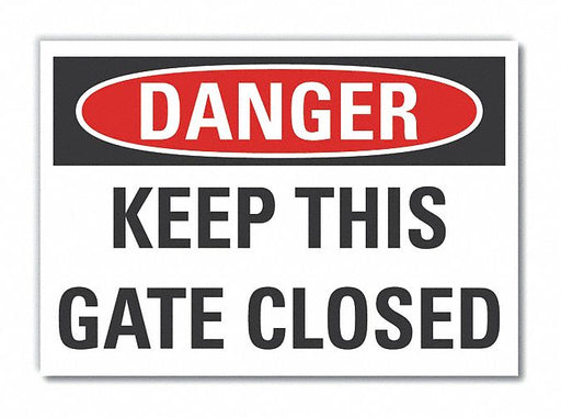 Danger Sign 7 in x 10 in Non-PVC Polymer