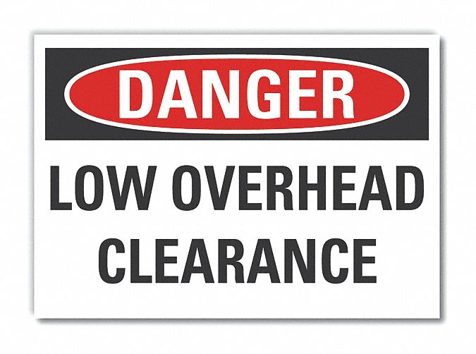 Low Clearance Danger Rflct Lbl 10x14in