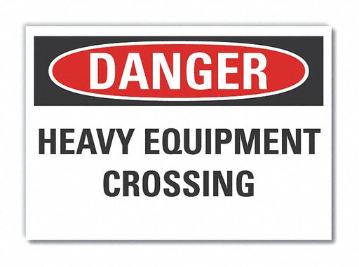 Danger Sign 7 in x 10 in Non-PVC Polymer