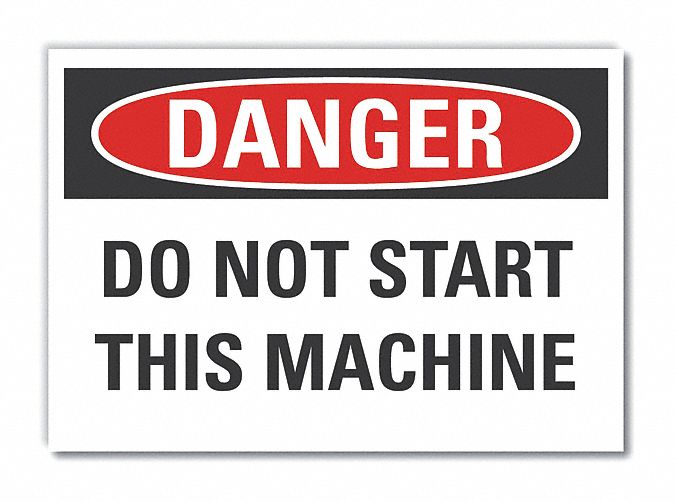 Machine Operation Danger Lbl 10x14in