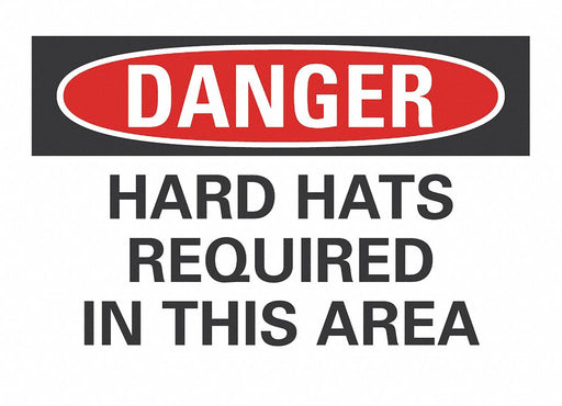 Danger Sign 7 in x 10 in Non-PVC Polymer