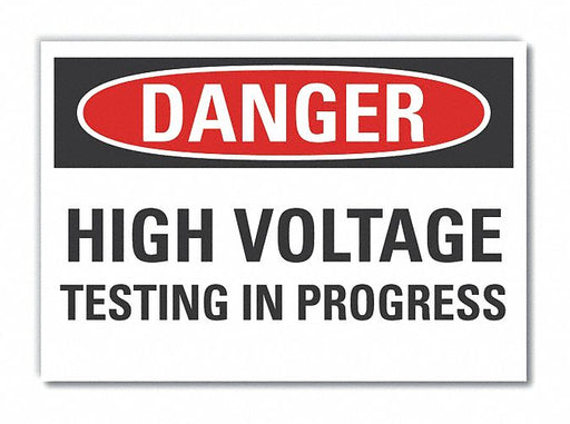 Danger Sign 7 in x 10 in Non-PVC Polymer