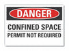 Confined Space Danger Labl 5x7in Polyest