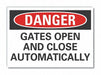 Gate Oprtion Danger Lbl 10x14in Polyest