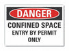 Confined Space DangerLbl 3.5x5in Polyest