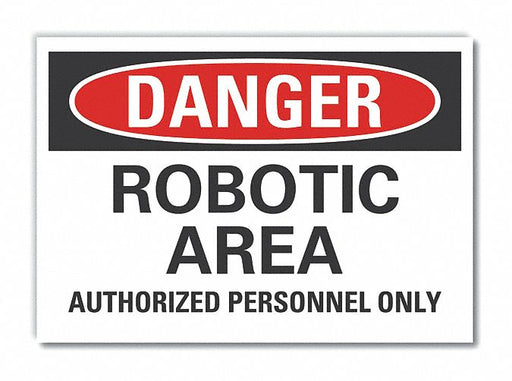 Danger Sign 7 inx10 in Non-PVC Polymer