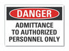 Auth Person Danger Label 3.5in x 5in