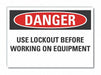 Lockout Tagout Danger Rflctv Lbl 10x14in