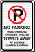 Sign No Park Unauthorized Vehicle Tow HD